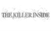 The Killer Inside